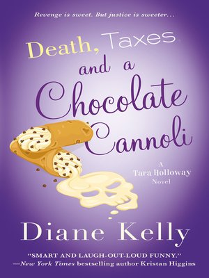 cover image of Death, Taxes, and a Chocolate Cannoli